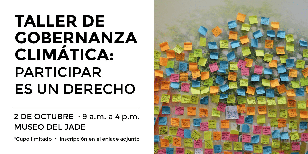 Taller de Gobernanza Climática: Participar es un Derecho.
